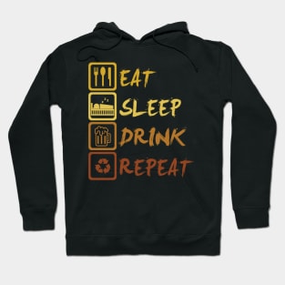 Eat Sleep Drink Repeat Hoodie